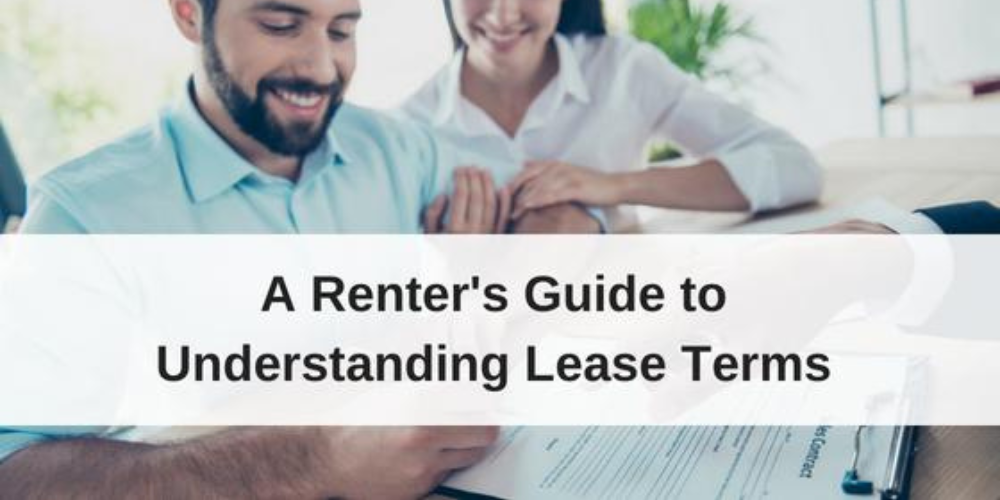 A Renter’s Guide to Understanding Lease Agreements