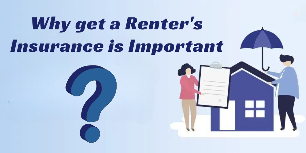 Why Renter's Insurance is Important?